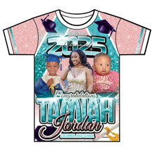 Load image into Gallery viewer, “Tamiah” Custom Designed Graduation shirt