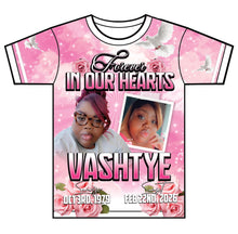 Load image into Gallery viewer, "Vashtye" Custom Designed Memorial 3D shirt