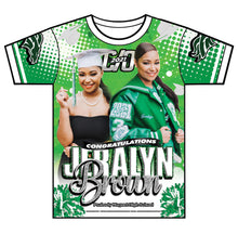Load image into Gallery viewer, "Jeralyn" Custom Designed Graduation 3D shirt