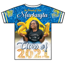 Load image into Gallery viewer, "Markayla" Custom Designed Graduation 3D shirt