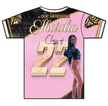Load image into Gallery viewer, "Shardia" Custom Designed Graduation 3D shirt