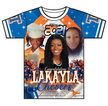 Load image into Gallery viewer, "Lakayla" Custom Designed Graduation 3D shirt