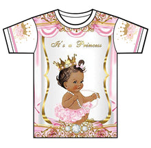 Load image into Gallery viewer, "Princess" Custom Designed Baby Shower 3D shirt