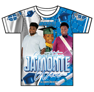 “Ja'Monte” Custom Designed Graduation shirt