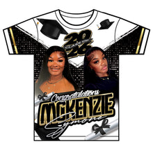 Load image into Gallery viewer, “Mckenzie Symone” Custom Designed 3D Graduation shirt
