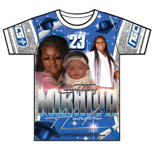 Load image into Gallery viewer, &quot;Mikhiya&quot; Custom Designed Graduation 3D shirt

