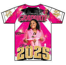 Load image into Gallery viewer, “Te&#39;Erra” Custom Designed Graduation shirt
