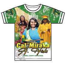 Load image into Gallery viewer, &quot;Cal&#39;Miraka&quot; Custom Designed Graduation 3D shirt
