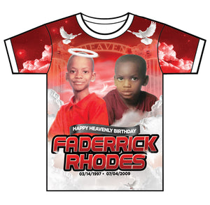 "Faderrick" Custom Designed Memorial 3D shirt