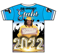 Load image into Gallery viewer, &quot;Gabi&quot; Custom Designed Graduation 3D shirt
