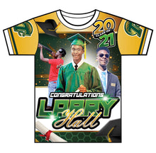 Load image into Gallery viewer, &quot;Larry Hall&quot; Custom Designed Graduation 3D shirt
