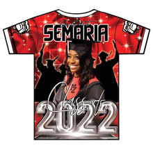 Load image into Gallery viewer, &quot;Semaria&quot; Custom Designed Graduation 3D shirt
