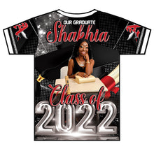 Load image into Gallery viewer, &quot;Shakhia&quot; Custom Designed Graduation 3D shirt
